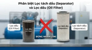 Lọc dầu và Lọc tách dầu khác nhau thế nào_